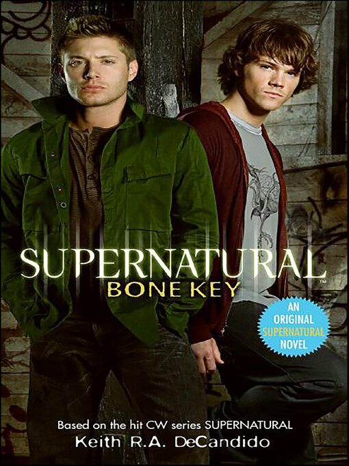 Title details for Supernatural by Keith R.A. DeCandido - Available